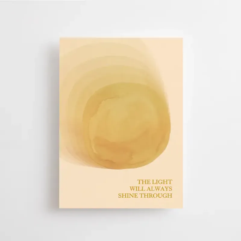 The Light Will Always Shine Through - postkort / Anna Cosma